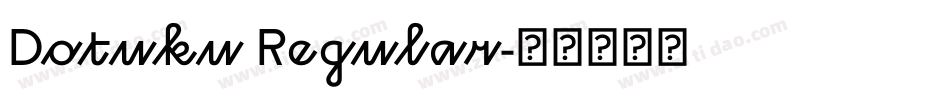 Dotuku Regular字体转换